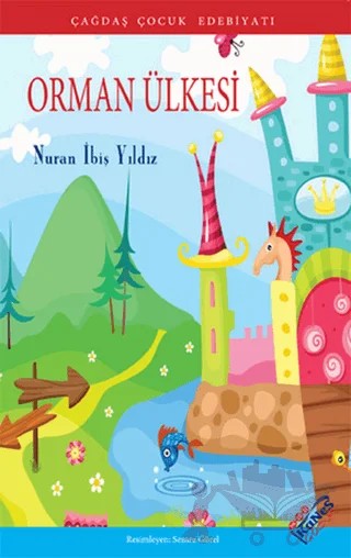 Orman Ülkesi – Nuran İbiş Yıldız – Kanes Yayınları kitap kapağı