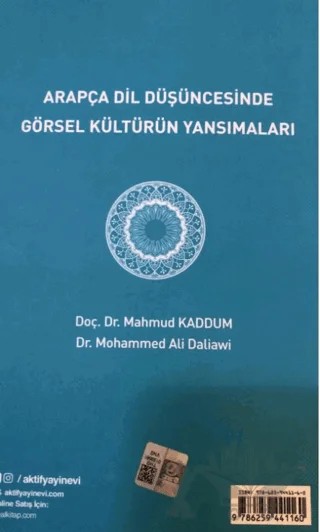 Arapça Dil Düşüncesinde Görsel Kültürün Yansımaları – Mahmud Kaddum – Aktif Yayınevi kitap kapağı