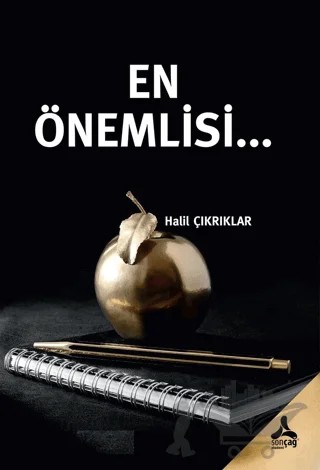 En Önemlisi… – Halil Çıkrıklar – Sonçağ Yayınları kitap kapağı