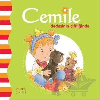 Cemile Dedesinin Çiftliğinde – Kolektif – Kaknüs Yayınları kitap kapağı