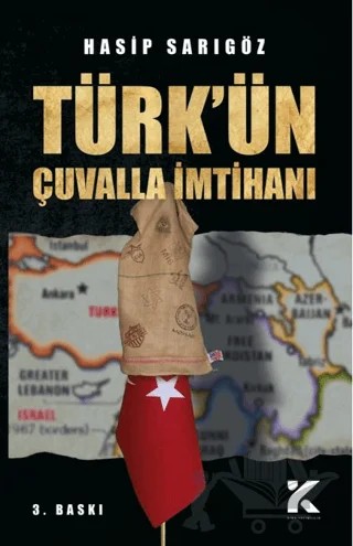 Türk'ün Çuvalla İmtihanı – Hasip Sarıgöz – Kiba Yayımcılık kitap kapağı