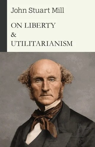 On Liberty & Utilitarianism – John Stuart Mill – Grafiti Yayınları kitap kapağı