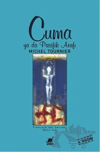 Cuma ya da Pasifik Arafı – Michel Tournier – Ayrıntı Yayınları kitap kapağı