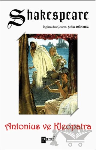 Antonius ve Kleopatra – William Shakespeare – Parola Yayınları kitap kapağı