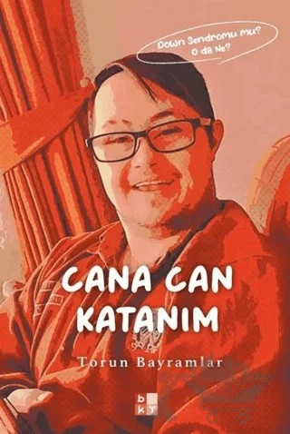 Cana Can Katanım – Torun Bayramlar – Babıali Kültür Yayıncılığı kitap kapağı