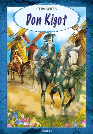 Don Kişot – Miguel de Cervantes Saavedra – Özyürek Yayınları kitap kapağı