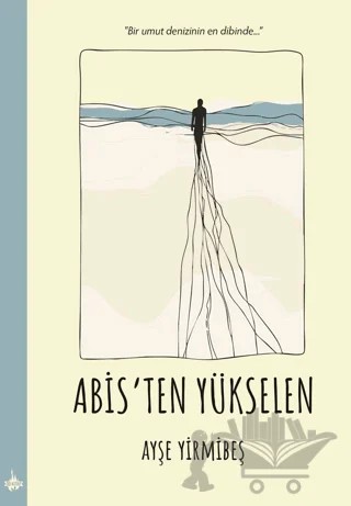 Abis’ten Yükselen – Ayşe Yirmibeş – Od Kitap kitap kapağı