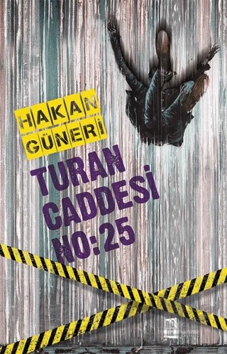 Turan Caddesi No: 25 – Hakan Güneri – Mona Kitap kitap kapağı