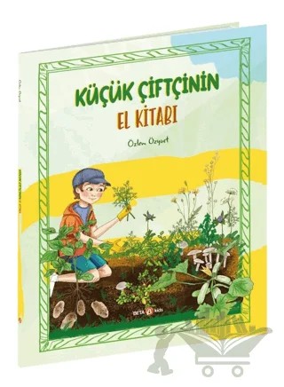 Küçük Çiftçinin El Kitabı – Özlem Özyurt – Beta Kids kitap kapağı