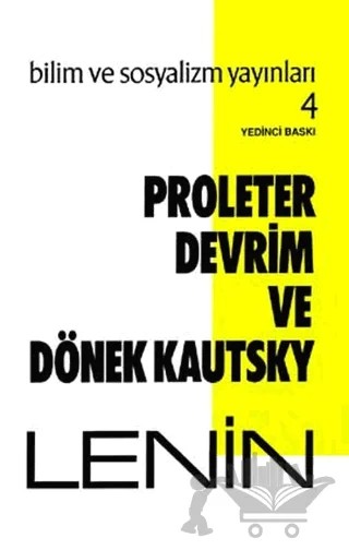 Proleter Devrim ve Dönek Kautsky – Vladimir Ilyiç Lenin – Bilim ve Sosyalizm Yayınları kitap kapağı