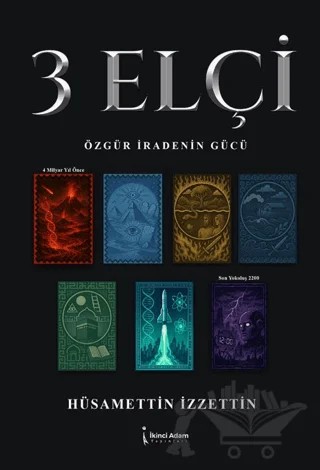 3 Elçi – Hüsamettin İzzettin – İkinci Adam Yayınları kitap kapağı
