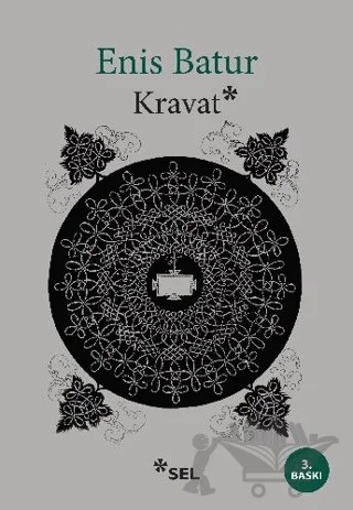 Kravat – Enis Batur – Sel Yayıncılık kitap kapağı