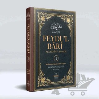 Feydu’l Bari Ala Sahıhi’l Buhari 1. Cilt – Muhammed Enver Şâh el-Keşmîrî – Tahkik Yayınları kitap kapağı