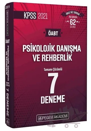 2021 KPSS ÖABT Psikolojik Danışma ve Rehberlik Tamamı Çözümlü 7 Deneme – Kolektif – Pegem Akademi Yayıncılık kitap kapağı