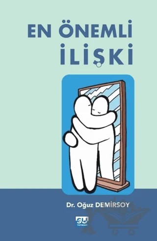 En Önemli İlişki – Oğuz Demirsoy – Su Yayınevi kitap kapağı