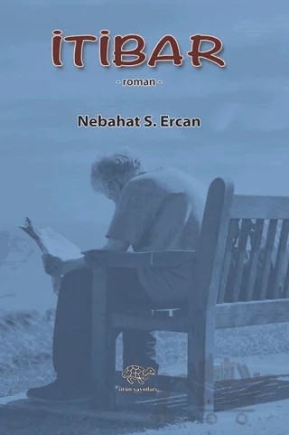 İtibar – Nebahat S. Ercan – Ürün Yayınları kitap kapağı