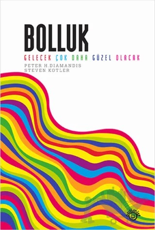 Bolluk – Peter H. Diamandis, Steven Kotler – Optimist Kitap kitap kapağı