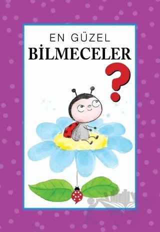 En Güzel Bilmeceler – Kolektif – Uğurböceği Yayınları kitap kapağı
