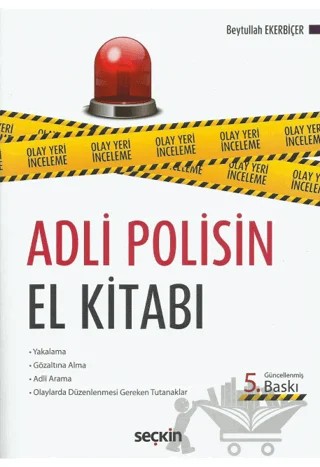 Adli Polisin El Kitabı – Beytullah Ekerbiçer – Seçkin Yayıncılık kitap kapağı