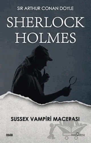 Sherlock Holmes - Sussex Vampiri Macerası – Sir Arthur Conan Doyle – Yediveren Yayınları kitap kapağı