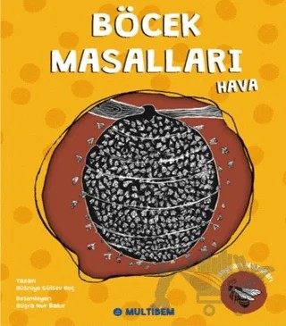 Böcek Masalları Hava – Hüsniye Gülsev Koç – Multibem Yayınları kitap kapağı
