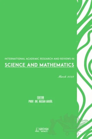International Academic Research and Reviews in Science and Mathematics - March 2023 – Hasan Akgül – Serüven Yayınevi kitap kapağı