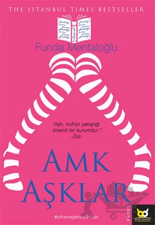 Amk Aşklar – Funda Mentaloğlu – Beyaz Baykuş Yayınları kitap kapağı