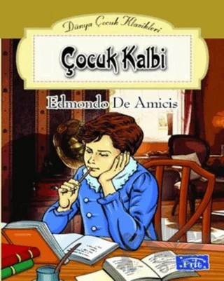 Çocuk Kalbi – Edmondo De Amıcıs – Parıltı Yayınları kitap kapağı