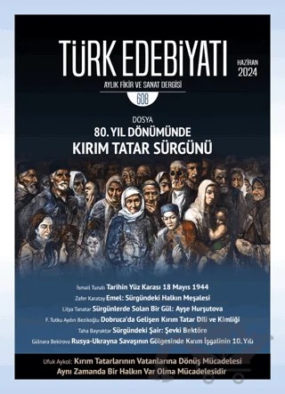 Türk Edebiyatı Aylık Fikir ve Sanat Dergisi Sayı: 608 Haziran 2024 – Türk Edebiyatı Dergisi kitap kapağı