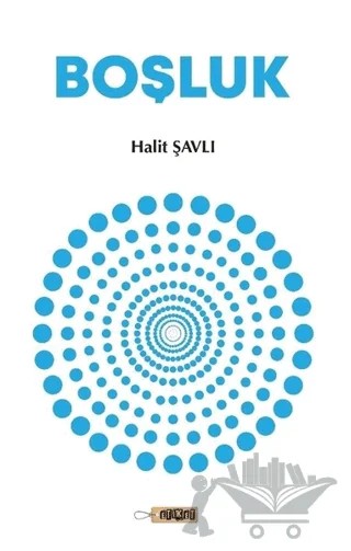 Boşluk – Halit Şavlı – Etiket Yayınları kitap kapağı
