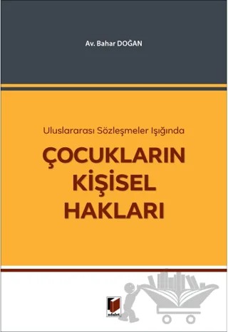 Çocukların Kişisel Hakları – Bahar Doğan – Adalet Yayınevi kitap kapağı