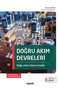Doğru Akım Devreleri Doğru Akım Devre Analizi – Murat Ceylan – Seçkin Yayıncılık kitap kapağı