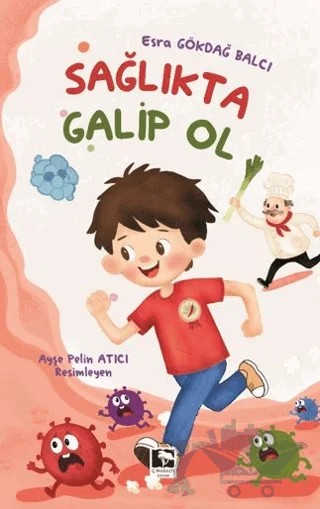 Sağlıkta Galip Ol – Esra Gökdağ Balcı – Çınaraltı Yayınları kitap kapağı