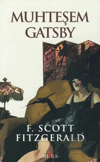 Muhteşem Gatsby – Francis Scott Key Fitzgerald – Mitra Yayınları kitap kapağı