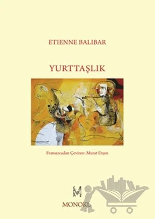 Yurttaşlık – Etienne Balibar – MonoKL Yayınları kitap kapağı