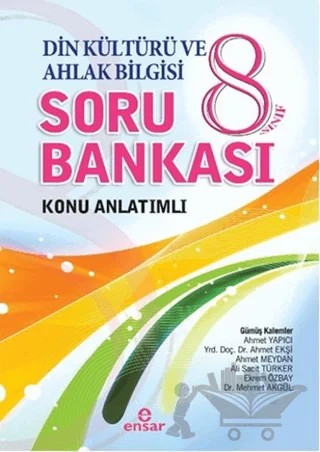 8. Sınıf Din Kültürü ve Ahlak Bilgisi Soru Bankası Konu Anlatımlı – Kolektif – Ensar Neşriyat kitap kapağı