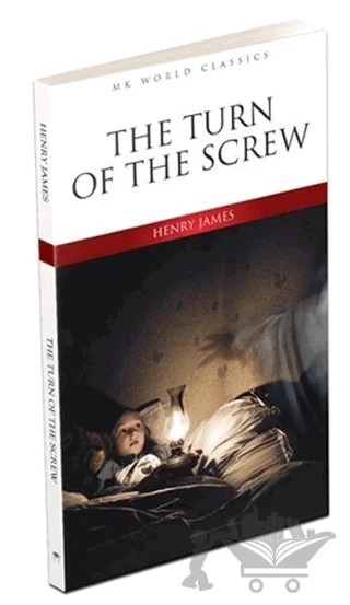 The Turn of the Screw - İngilizce Roman – Henry James – MK Publications kitap kapağı