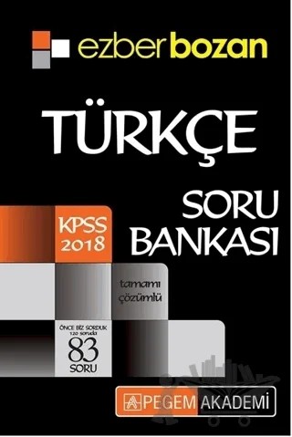 2018 KPSS Ezberbozan Türkçe Soru Bankası – Kolektif – Pegem Akademi Yayıncılık kitap kapağı