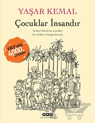 Çocuklar İnsandır – Yaşar Kemal – Yapı Kredi Yayınları kitap kapağı