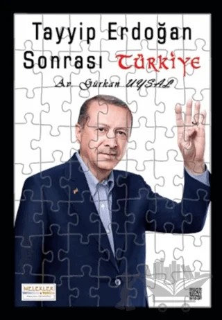 Tayyip Erdoğan Sonrası Türkiye – Gürkan Uysal – Melekler Yayıncılık kitap kapağı