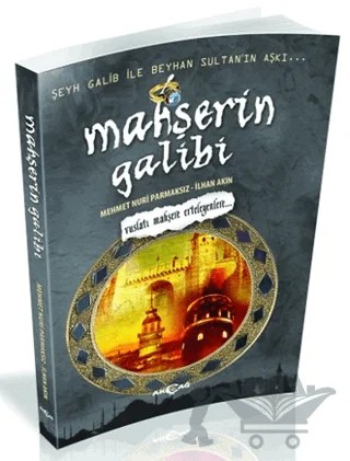 Mahşerin Galibi – Mehmet Nuri Parmaksız – Akçağ Yayınları kitap kapağı