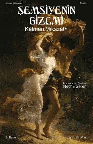 Şemsiyenin Gizemi – Kalman Mikszath – Ayrıkotu Yayınları kitap kapağı