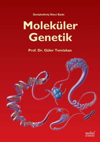 Moleküler Genetik – Prof. Dr. Güler Temizkan – Nobel Tıp Kitabevleri kitap kapağı