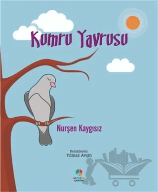 Kumru Yavrusu – Nurşen Kaygısız – Roza Çocuk Yayınları kitap kapağı