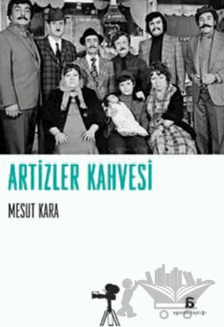 Artizler Kahvesi – Mesut Kara – Agora Kitaplığı kitap kapağı