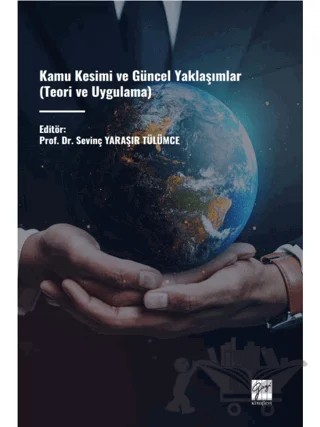 Kamu Kesimi Ve Güncel Yaklaşımlar – Kolektif – Gazi Kitabevi kitap kapağı