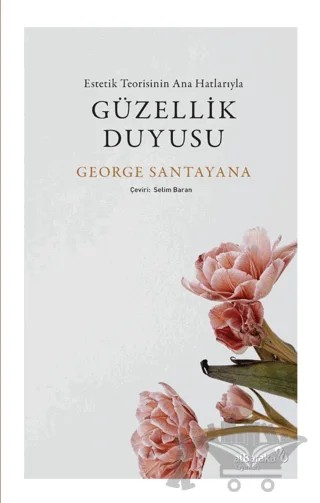 Güzellik Duyusu – George Santayana – Albaraka Yayınları kitap kapağı