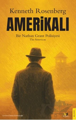 Amerikalı – Kenneth Rosenberg – Beyaz Baykuş Yayınları kitap kapağı