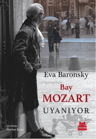 Bay Mozart Uyanıyor – Eva Baronsky – Kırmızı Kedi Yayınevi kitap kapağı