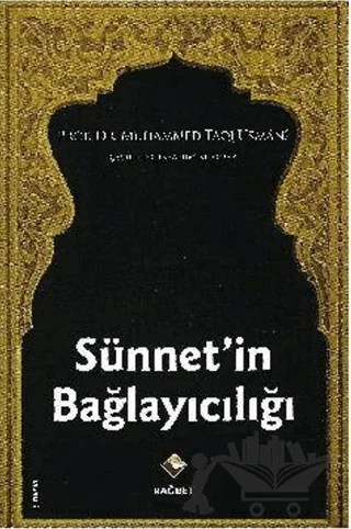 Sünnetin Bağlayıcılığı – Muhammed Taki Osmani – Rağbet Yayınları kitap kapağı